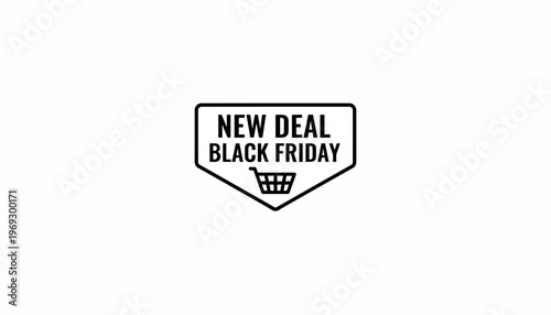 Black Friday New Deal Emblem with Shopping Cart Icon