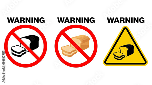Warning signs indicating the prohibition and restriction of bread consumption in various contexts
