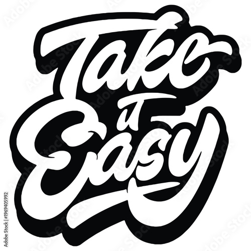Take it easy graphic print design vector illustration t shirt design.