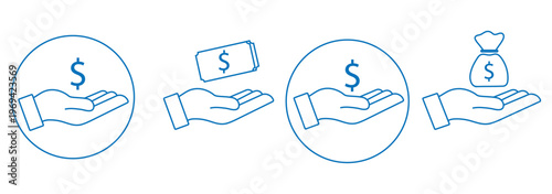 Money in hand icons set. Save money sign. Cash, loan, coin, dollar, saving, budget, earning money, revenue symbol. Hands holding dollar coin flat and line 