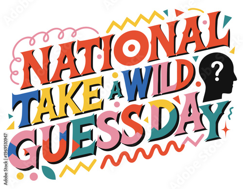 National Take a Wild Guess Day Vector Illustration, Fun Game and Guessing Challenge Design