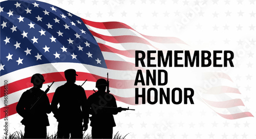 Patriotic, American flag, soldiers, Remember and Honor, Veterans Day, Memorial Day, USA