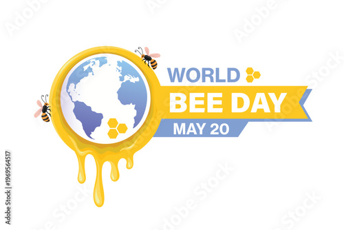 Vibrant World Bee Day design with dripping honey globe and bees, symbolizing pollination, nature balance, and environmental awareness.