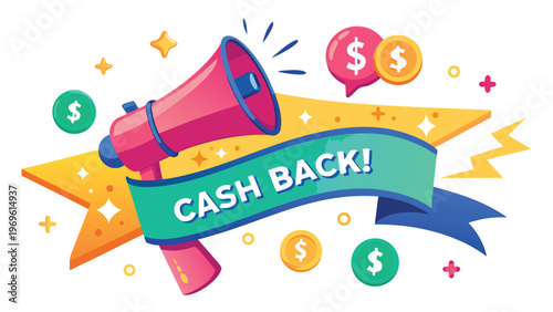 Cash back promotion with megaphone and coins in colorful design