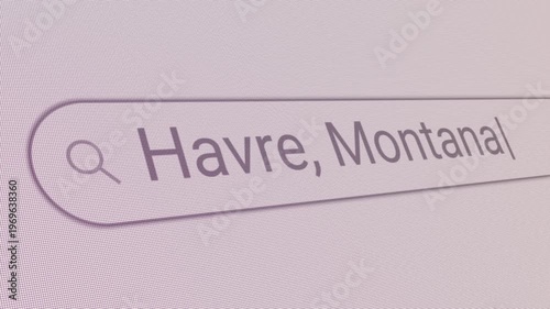 Search Bar Havre Montana 
Close Up Single Line Typing Text Box Layout Web Database Browser Engine Concept