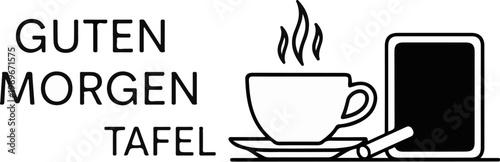 Text announces "Good Morning Table" next to a steaming coffee cup and chalkboard