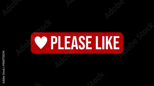 Video animation of an animated heart button with the message please like on a black background - suitable for video blog - seamless loop. 