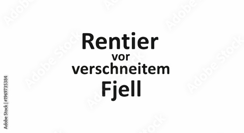 Reindeer before a snow-covered mountain