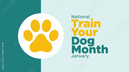 National Train Your Dog Month January banner with yellow paw print icon on green and light blue background
