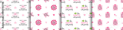 Vector set of motivational seamless patterns with self care quotes in pink tones, perfect for mental health, empowerment, positive affirmation design. Inspirational seamless backgrounds. Cute prints.