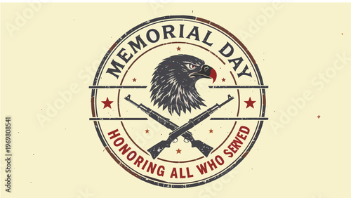 Memorial Day Vector Badge with Bald Eagle Head and Crossed Rifles, Honoring All Who Served Patriotic Vintage Stamp for United States Military Celebration