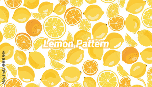 Fresh lemon and orange slices pattern background with yellow citrus fruits and text.
