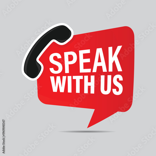 Speak with us red communication label for voice support services and professional corporate consultation branding