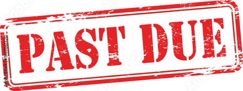 Red Rubber Stamp with "Past Due" Text: Financial Reminder, Deadline Missed, and Urgent Payment Needed for Overdue Bills, Invoices, and Accounts