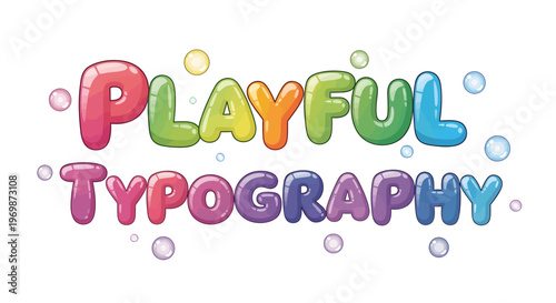 Colorful Playful Typography Text Design.