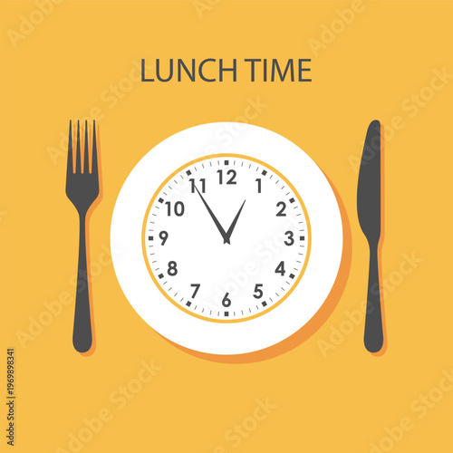 Lunch time graphic poster. Clock is on a plate with knife and fork. Sign isolated on yellow background. Vector illustration