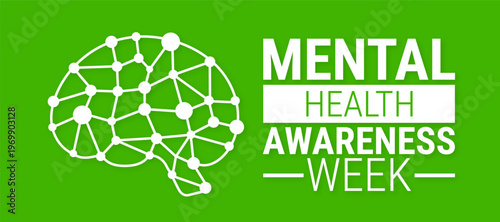 Mental Health Awareness Week background, banner, card or poster design template is observed every year during May, to raise awareness about the mission. Vector illustration.