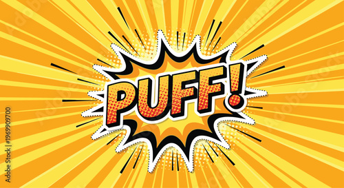 Bold comic book puff sound effect with a bright yellow sunburst background and halftone dots for energetic and playful action illustrations.