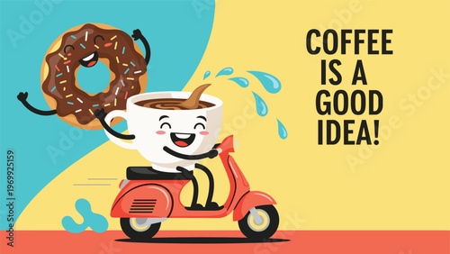 Cute coffee cup character riding a red scooter while a donut character waves to celebrate the idea that coffee is always a good choice.