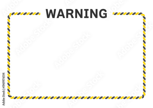 警告や注意、禁止などのためのフレーム背景、トラ柄のロープの囲み枠とWARNINGの文字