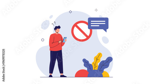 Confused man looking at his smartphone while standing next to a red prohibition sign and message notification bubble.