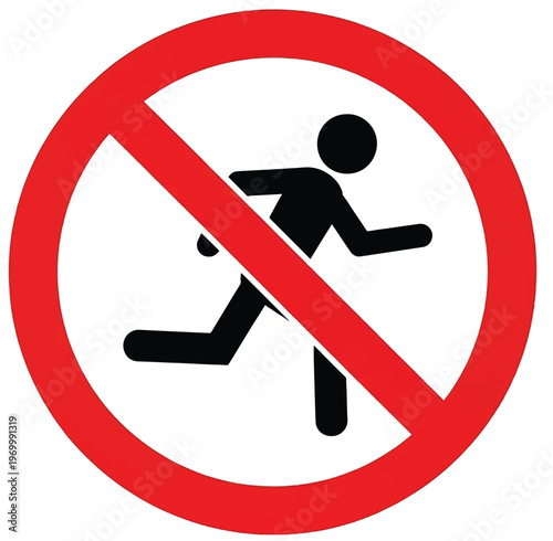 No running sign. Silhouette of a person running inside a red prohibition circle on a white background. Safety symbol for pools, hallways, or restricted areas to prevent accidents.