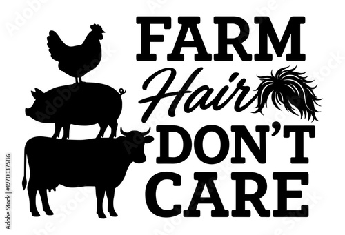 Funny Farm Life Quote Featuring Silhouettes Of A Chicken Pig And Cow Stacked, Humorous Country Lifestyle Graphic For Farmers And Animal Lovers, Rustic Barnyard Theme Illustration With Bold Text