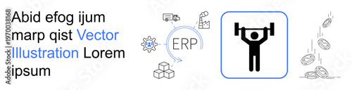 Business management, process automation, productivity, resource planning, financial growth, data flow systems. Icons of ERP, lifting weights logistics and money. Business management and process