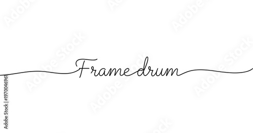 Elegant frameless drum script with flowing lines. No editable strokes