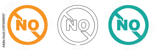 prohibition sign. Stop symbol. Prohibition sign or no sign icon vector simple. No icons in orange, black, and teal on white background Vector illustration