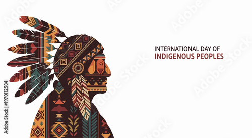 Stylized illustration for International Indigenous Peoples Day, depicting person in profile with feather headdress. Cultural patterns adorn garment,