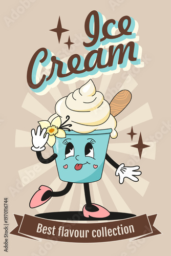 Poster with cute cartoon character ice cream in a cup, groovy hipster and banner the best collection of flavors. Retro design 60-70s.