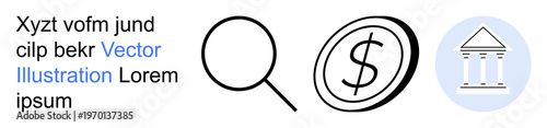 Finance, online transactions, banking services, investment, money management, business tools. Magnifying glass, dollar sign bank icon in circles. Finance and online transactions