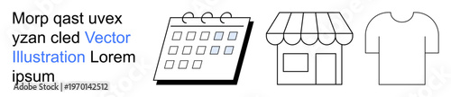 E-commerce, retail planning, small business, online shopping, fashion, scheduling. A calendar, storefront and t-shirt in simplistic line art. E-commerce and retail planning ideas illustrated