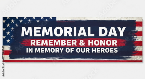 Memorial day banner with patriotic american flag design and remember honor heroes text