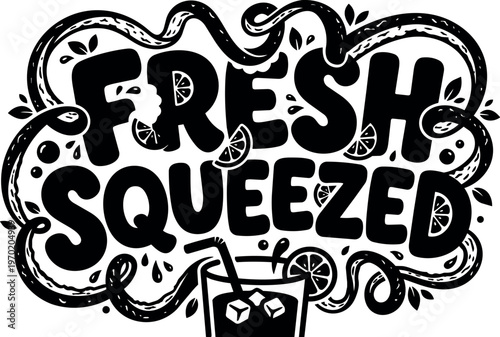 Fresh squeezed script lettering with lemon slices and drink glass vector art