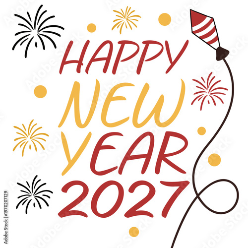 Happy New Year 2027 Fireworks celebration party