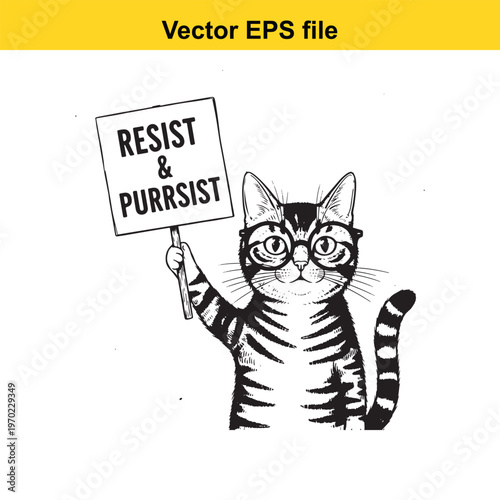 A black and white cat holding a sign that says resist and purrsist