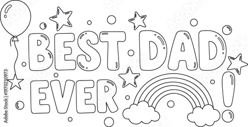 Best dad ever a hand drawn coloring page illustration