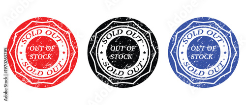 Set of rubber stamp label grunge texture. Vintage text rubber stamp, tag, sticker. Textured out of stock, sold out stamps. Vector business concept.