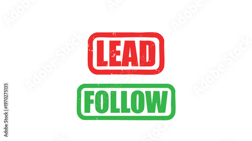 Lead or Follow: A compelling visual that represents the concepts of leadership and following in a clear and direct manner. A powerful statement about choice.