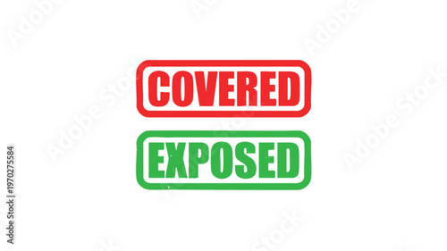 Covered Exposed : Bold text of Covered and Exposed in contrasting colors, symbolizing protection and vulnerability.