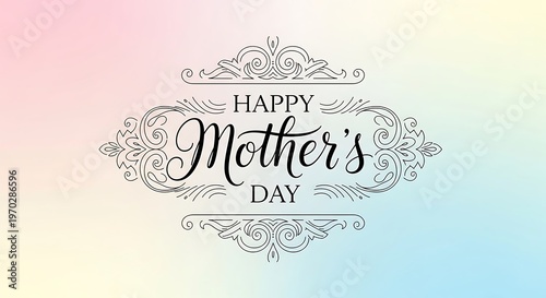 Happy mother's day decorative text with ornate flourishes with mother