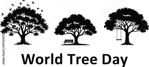 World tree day text with three different tree silhouettes and swing