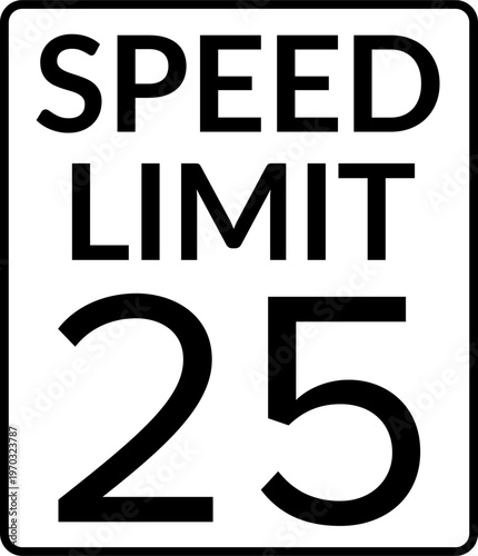 Speed Limit 25 mph Traffic Sign