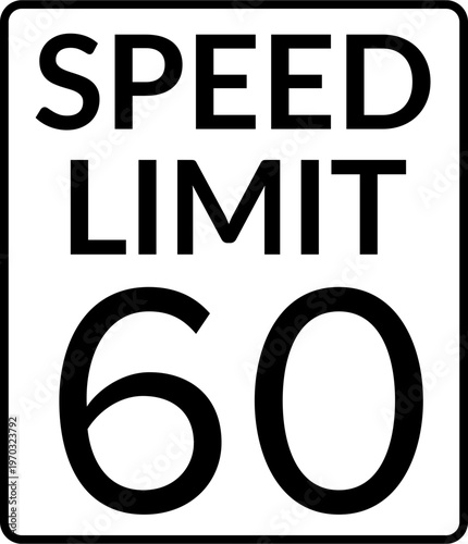 Speed Limit 60 mph Traffic Sign