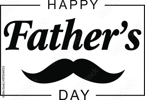 Happy fathers day greeting card design with a mustache icon