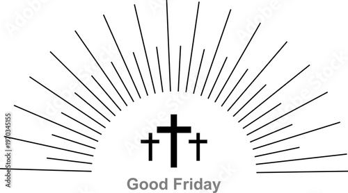 Minimalist Good Friday illustration featuring three black crosses on a white background with radial sunburst rays, symbolizing the crucifixion of Jesus ,illustration EPS10.