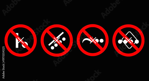 Set of four red circular prohibition signs against a black background, representing banned activities or items, with white icons inside each circle