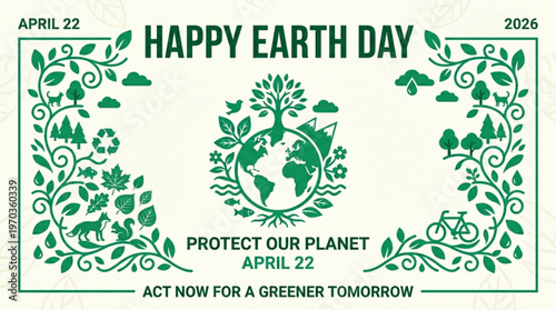 Happy Earth Day 2026 Protect Our Planet Green Floral Banner April 22
